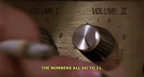 Spinal Tap Turn It Up To 11 GIFs | Tenor