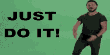 just do it just do it