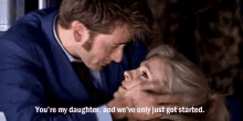 We'Ve Only Just Got Started GIF - Daughter Father Dr Who GIFs