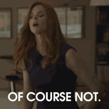 Donna Suits GIF - Donna Suits Of Course Not GIFs