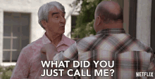what did you just call me sam waterston sol bergstein grace and frankie what did you say