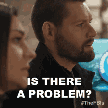 Is There A Problem Scott Forrester GIF - Is There A Problem Scott Forrester Fbi International GIFs