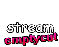 Emptycut Stream Emptycut Sticker - Emptycut Stream Emptycut Flashing Stickers