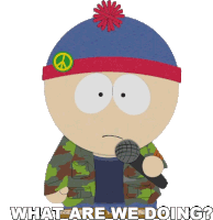 What Are We Doing Stan Marsh Sticker - What Are We Doing Stan Marsh South Park Stickers