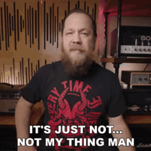 Its Just Not Not My Thing Man Ryan Fluff Bruce GIF - Its Just Not Not My Thing Man Ryan Fluff Bruce Riffs Beards And Gear GIFs