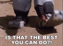 Is That The Best You Can Do Bob Papenbrook GIF - Is That The Best You Can Do Bob Papenbrook Silo GIFs