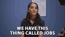 We Have This Thing Called Jobs Responsibility GIF - We Have This Thing Called Jobs Responsibility Im Busy GIFs