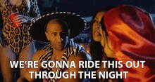 We'Re Gonna Ride This Though The Night GIF - Perry Madea Halloween Through The Night GIFs