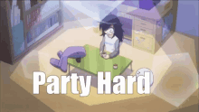 partyhard anime introvert alone