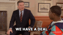 We Have A Deal Jack Donaghy GIF - We Have A Deal Jack Donaghy Tracy Jordan GIFs