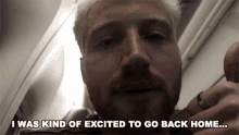 I Was Kind Of Excited To Go Back Home Going Home GIF - I Was Kind Of Excited To Go Back Home Excited Going Home GIFs