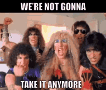 Twisted Sister Were Not Gonna Take It GIF - Twisted Sister Were Not Gonna Take It Anymore GIFs
