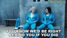 You Know Wed Be Right Behind You If You Did Liz Birdsworth GIF - You Know Wed Be Right Behind You If You Did Liz Birdsworth Franky Doyle GIFs