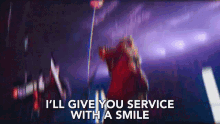 service with a smile service smiling screaming singing
