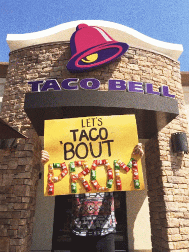 Taco Bell Lets Taco Bout Prom GIF - Taco Bell Lets Taco Bout Prom Prom Proposal GIFs