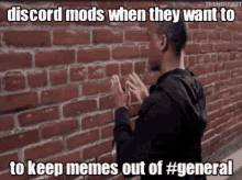 Discord Mods Keep Memes Out Of General GIF - Discord Mods Keep Memes Out Of General Talking To Wall GIFs