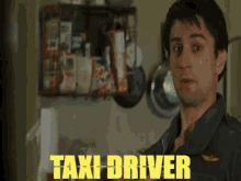 Robert De Niro Taxi Driver GIF - Robert De Niro De Niro Taxi Driver GIFs