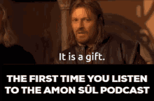Amonsul Podcast GIF - Amonsul Podcast Boromir GIFs