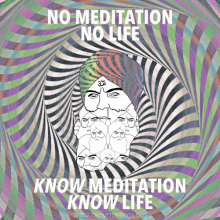 No Meditation, No Life; Know Meditation, Know Life GIF - Namaste Meditation Knowlife GIFs