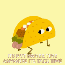 Twerking Taco Its Not Hammer Time Anymore GIF - Twerking Taco Twerking Taco GIFs