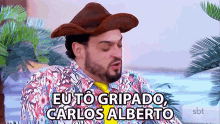 eu to gripado i got the flu estou gripado carlos alberto sick ill eu to gripado i got the flu estou gripado carlos alberto sick ill