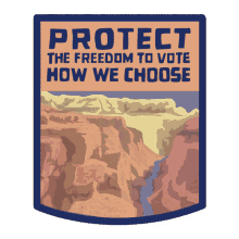protect the freedom to vote how we choose freedom protect the freedom vote voted