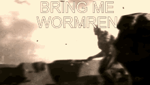 bring me wormren bring me birdren bring me cuckren armored titan armor titan