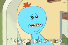 Rick And Morty Im Getting Weird GIF - Rick And Morty Im Getting Weird Sad GIFs