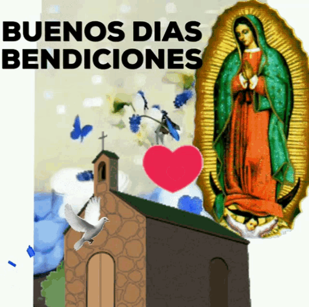 Buenos Dias Guadalupe Bendiciones Heart GIF - Buenos Dias Guadalupe Bendiciones Heart Church GIFs