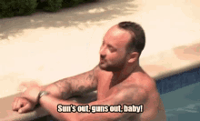Suns Out Guns Out GIF - Suns Out Guns Out GIFs