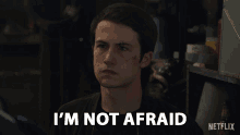 Im Not Afraid Not Scared GIF - Im Not Afraid Not Scared Brave GIFs