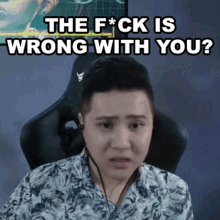 The Fuck Is Wrong With You Greendumpling GIF - The Fuck Is Wrong With You Greendumpling Whats Wrong With That GIFs