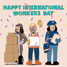 Happy International Workers Day Workers GIF - Happy International Workers Day International Workers Day Workers GIFs