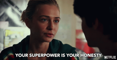 Your superpower is your honesty gif | Stemettes Zine