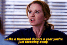 Greys Anatomy April Kepner GIF - Greys Anatomy April Kepner Like A Thousand Dollars A Year GIFs