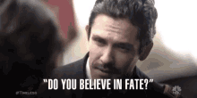 Fate Do You Believe In Fate GIF - Fate Do You Believe In Fate Abigail Spencer GIFs