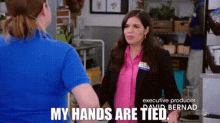 Superstore Amy Sosa GIF - Superstore Amy Sosa My Hands Are Tied GIFs