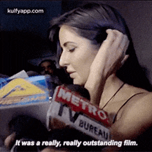 Metrotvbureauit Was A Really, Really Outstanding Film..Gif GIF - Metrotvbureauit Was A Really Really Outstanding Film. Katrina Kaif GIFs