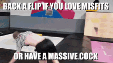 misfits backflip cock play time love misfits