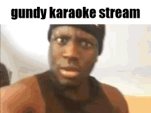 gundyrip karaoke stream