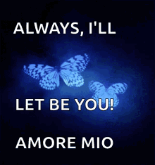 Butterfly Amore Mio GIF - Butterfly Amore Mio Let Be You GIFs