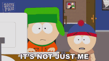 Its Not Just Me Kyle Broflovski GIF - Its Not Just Me Kyle Broflovski Stan Marsh GIFs