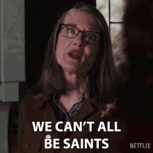 We Cant All Be Saints Annette O Toole GIF - We Cant All Be Saints Annette O Toole Hope Mccrea GIFs