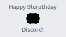 happy biirthday happy blurpthday blurpthday discord birthday