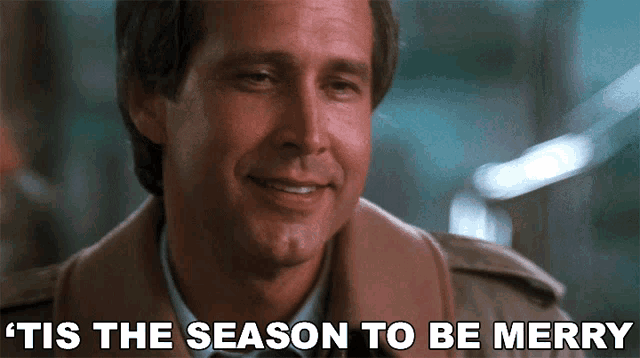 Tis The Season To Be Merry Clark Griswold Gif Tis The Season To Be Merry Clark Griswold Christmas Vacation Discover Share Gifs