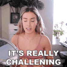 Its Really Challenging Stella Rae GIF - Its Really Challenging Stella Rae Its So Challenging GIFs
