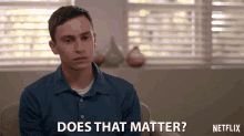 Does That Matter Its Not Important GIF - Does That Matter Its Not Important Not Relevent GIFs