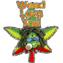 Hook Weed Love Yyou GIF - Hook Weed Love Yyou Weed GIFs