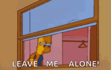 isolation the simpsons alone leave me alone i want to be alone isolation the simpsons alone leave me alone i want to be alone