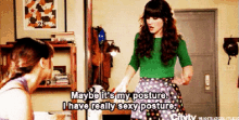 You Never Have To Hunch, So Your Posture Is Better. GIF - Posture Sexy Posture Maybe Its My Posture GIFs